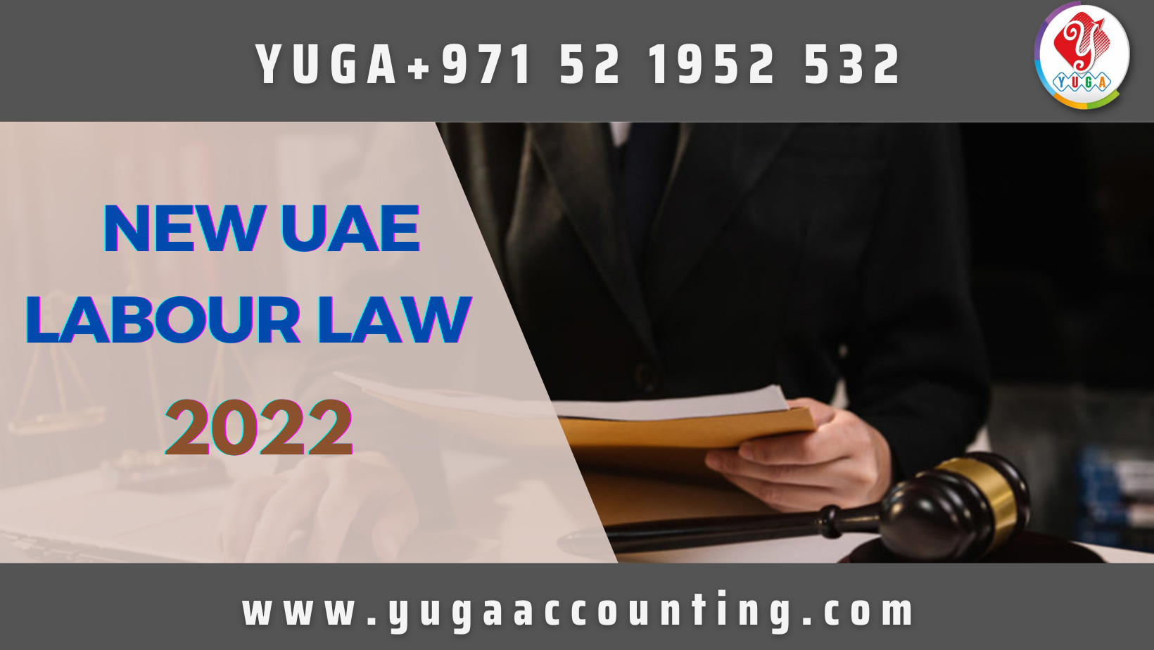 UAE New Labour Law 2022 | Everything You Need To Know - YUGA